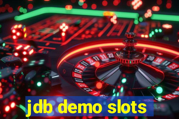 jdb demo slots